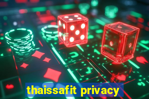 thaissafit privacy